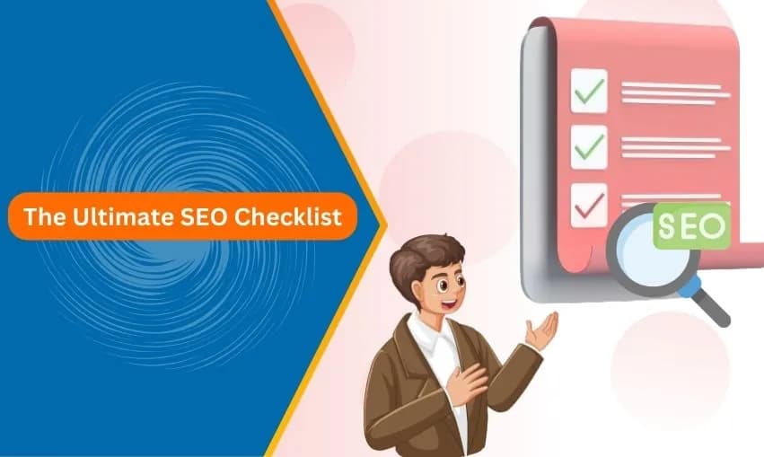 SEO Checklist: The Complete Guide to Ranking